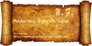 Madarasi Fabrícius névjegykártya